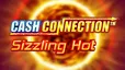 Cash Connection Sizzling Hot
