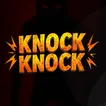 Knock Knock